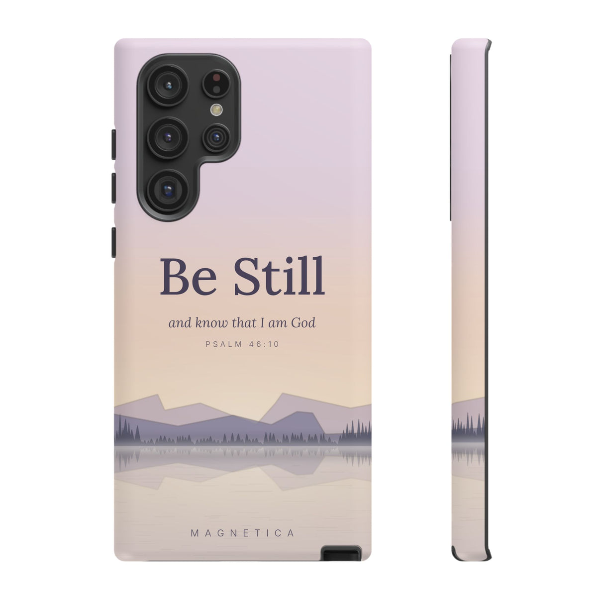 Be Still — Psalm 46:10 Tough Phone Case | iPhone, Samsung & Pixel