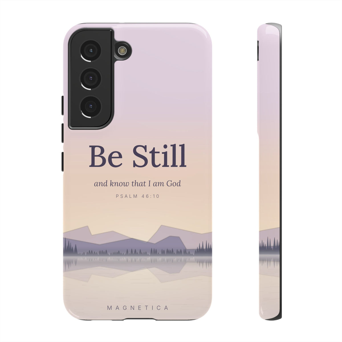 Be Still — Psalm 46:10 Tough Phone Case | iPhone, Samsung & Pixel