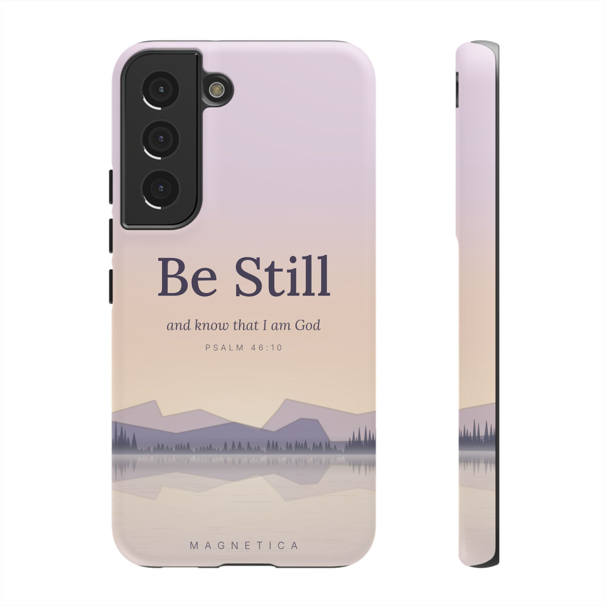 Be Still — Psalm 46:10 Tough Phone Case | iPhone, Samsung & Pixel