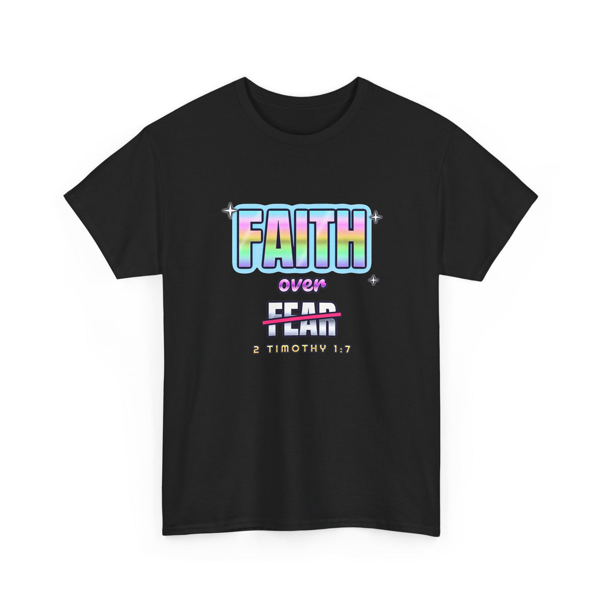 Faith Over Fear — Adult Christian T-Shirt | Black & White
