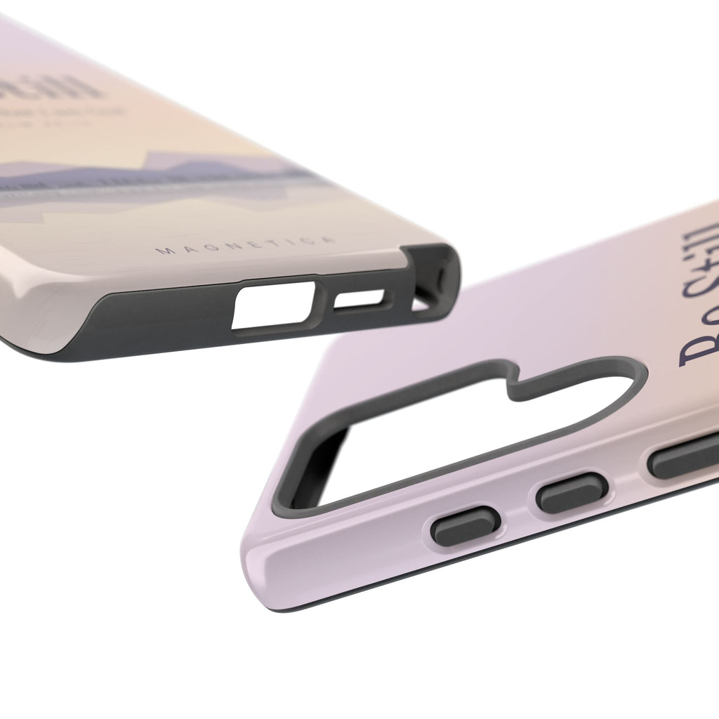 Be Still — Psalm 46:10 Tough Phone Case | iPhone, Samsung & Pixel