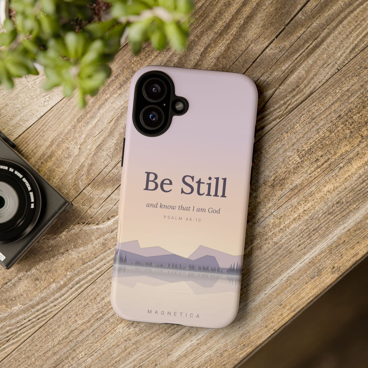 Be Still — Psalm 46:10 Tough Phone Case | iPhone, Samsung & Pixel
