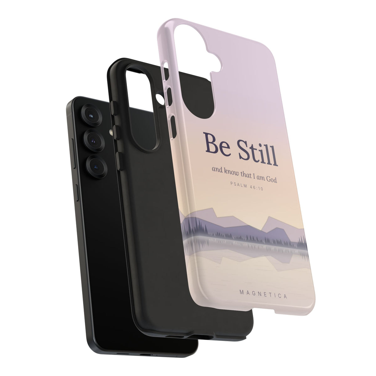 Be Still — Psalm 46:10 Tough Phone Case | iPhone, Samsung & Pixel