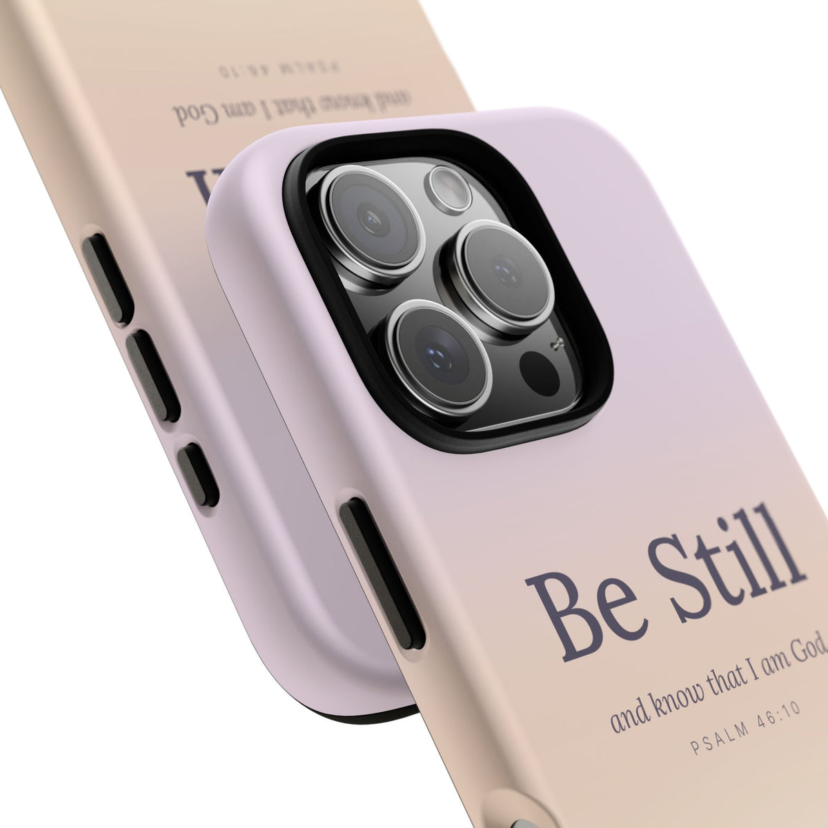 Be Still — Psalm 46:10 Tough Phone Case | iPhone, Samsung & Pixel