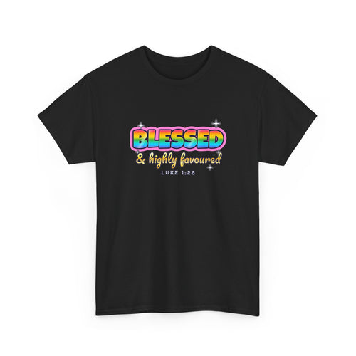 Blessed & Highly Favoured — Adult Christian T-Shirt | Black & White