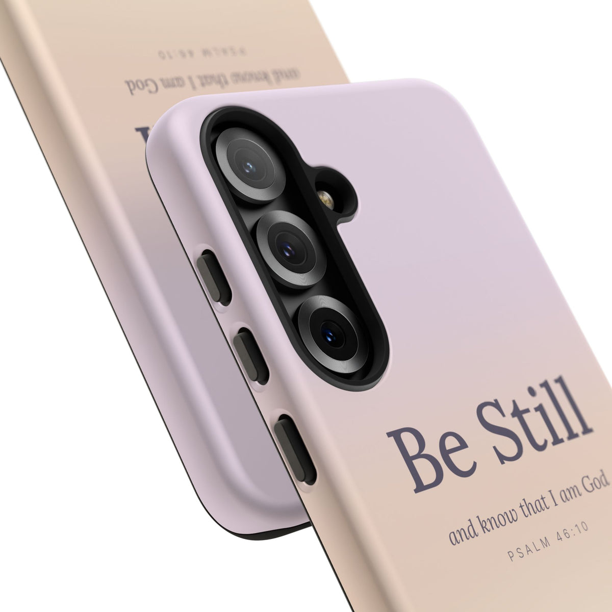 Be Still — Psalm 46:10 Tough Phone Case | iPhone, Samsung & Pixel