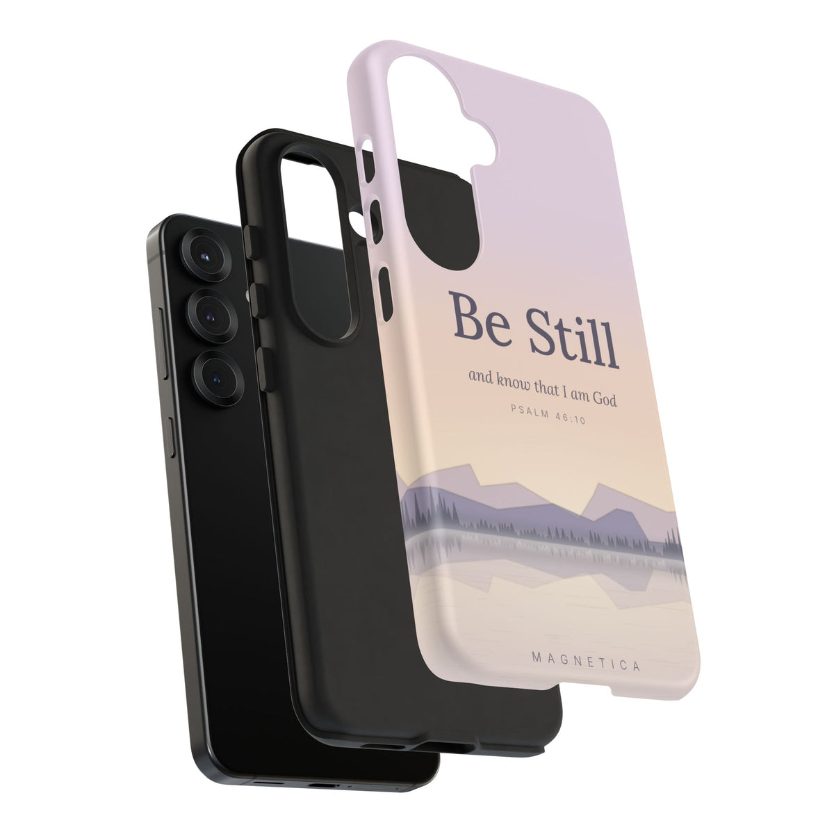 Be Still — Psalm 46:10 Tough Phone Case | iPhone, Samsung & Pixel