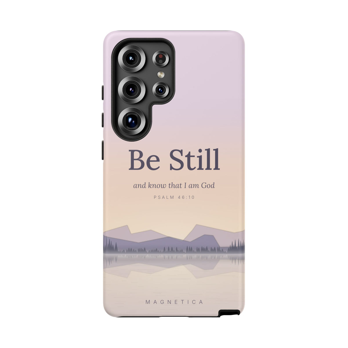 Be Still — Psalm 46:10 Tough Phone Case | iPhone, Samsung & Pixel