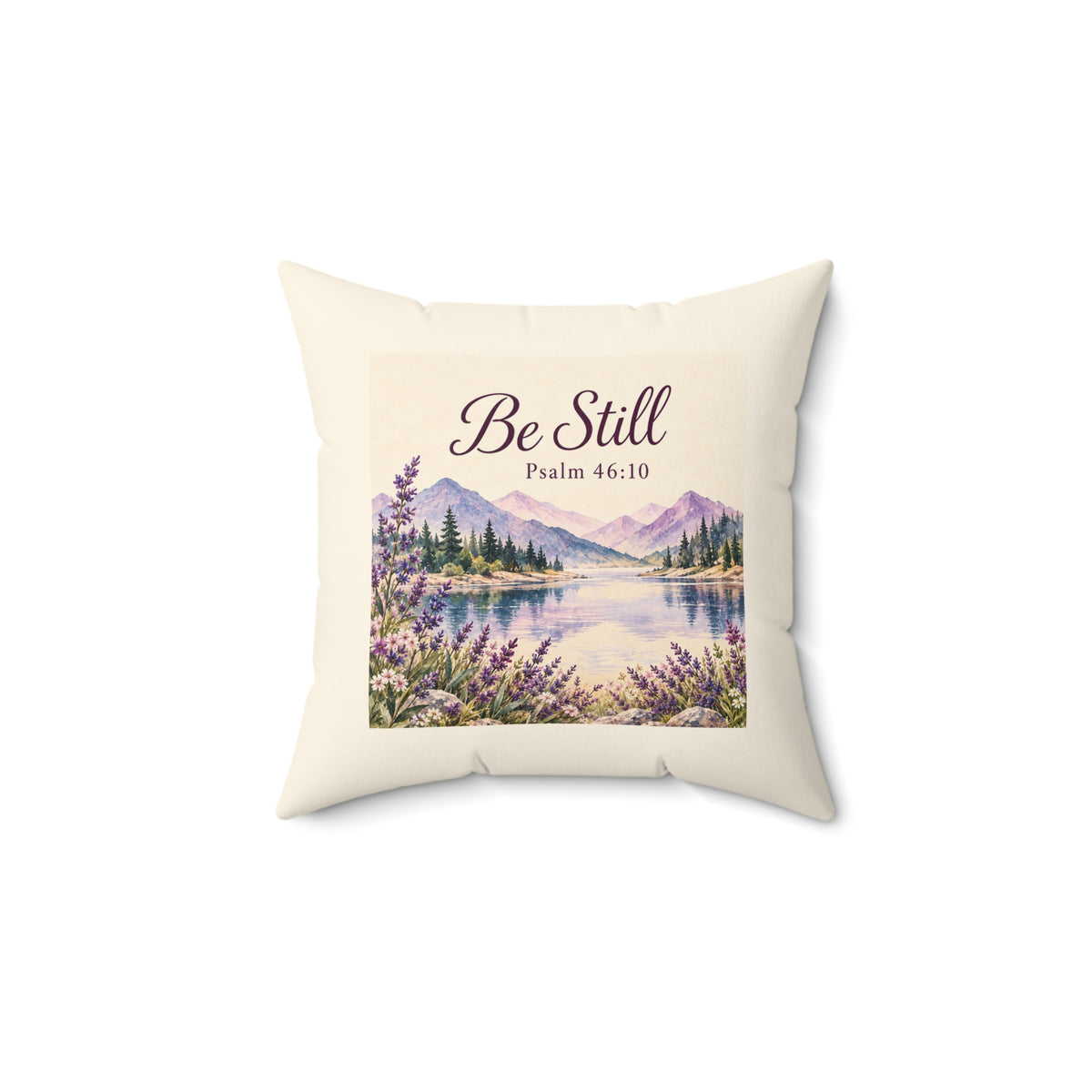 Be Still Lavender Lake Cushion with Insert | Psalm 46:10 | Magnetica