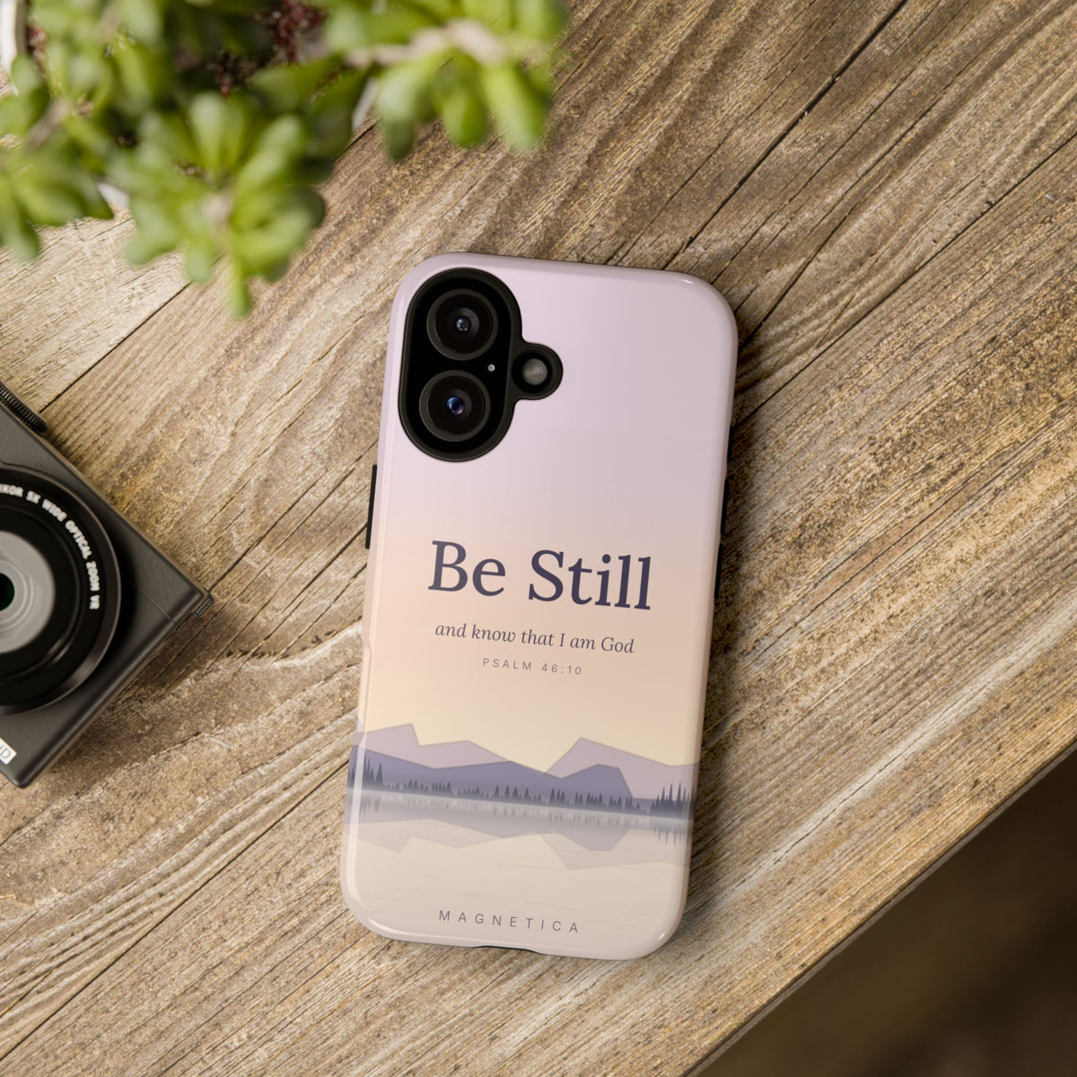 Be Still — Psalm 46:10 Tough Phone Case | iPhone, Samsung & Pixel