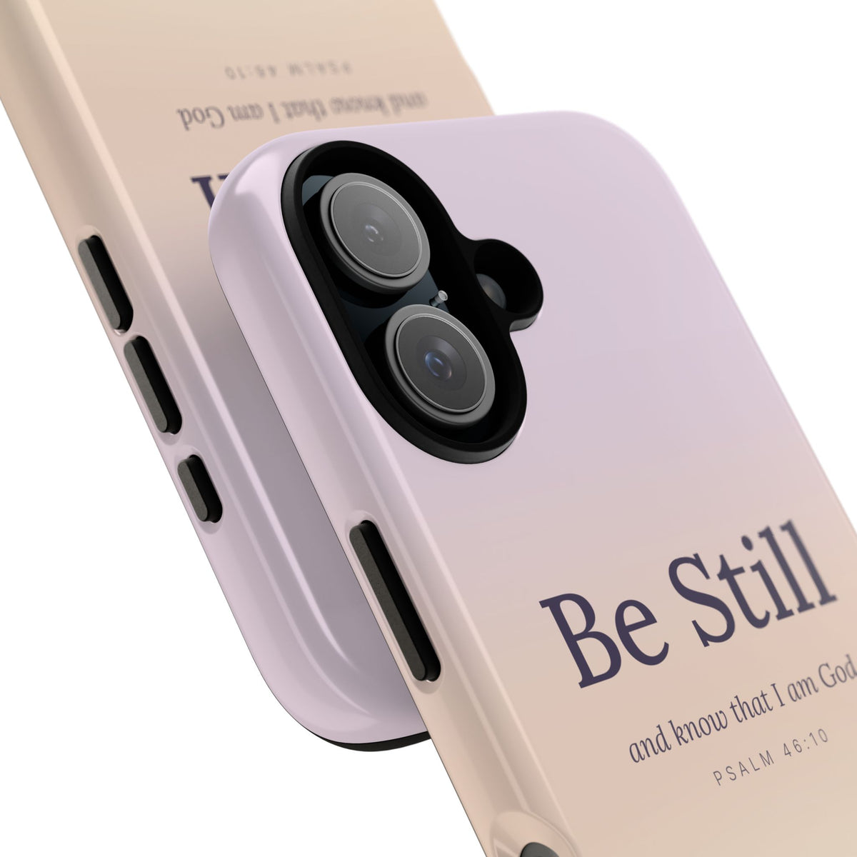 Be Still — Psalm 46:10 Tough Phone Case | iPhone, Samsung & Pixel
