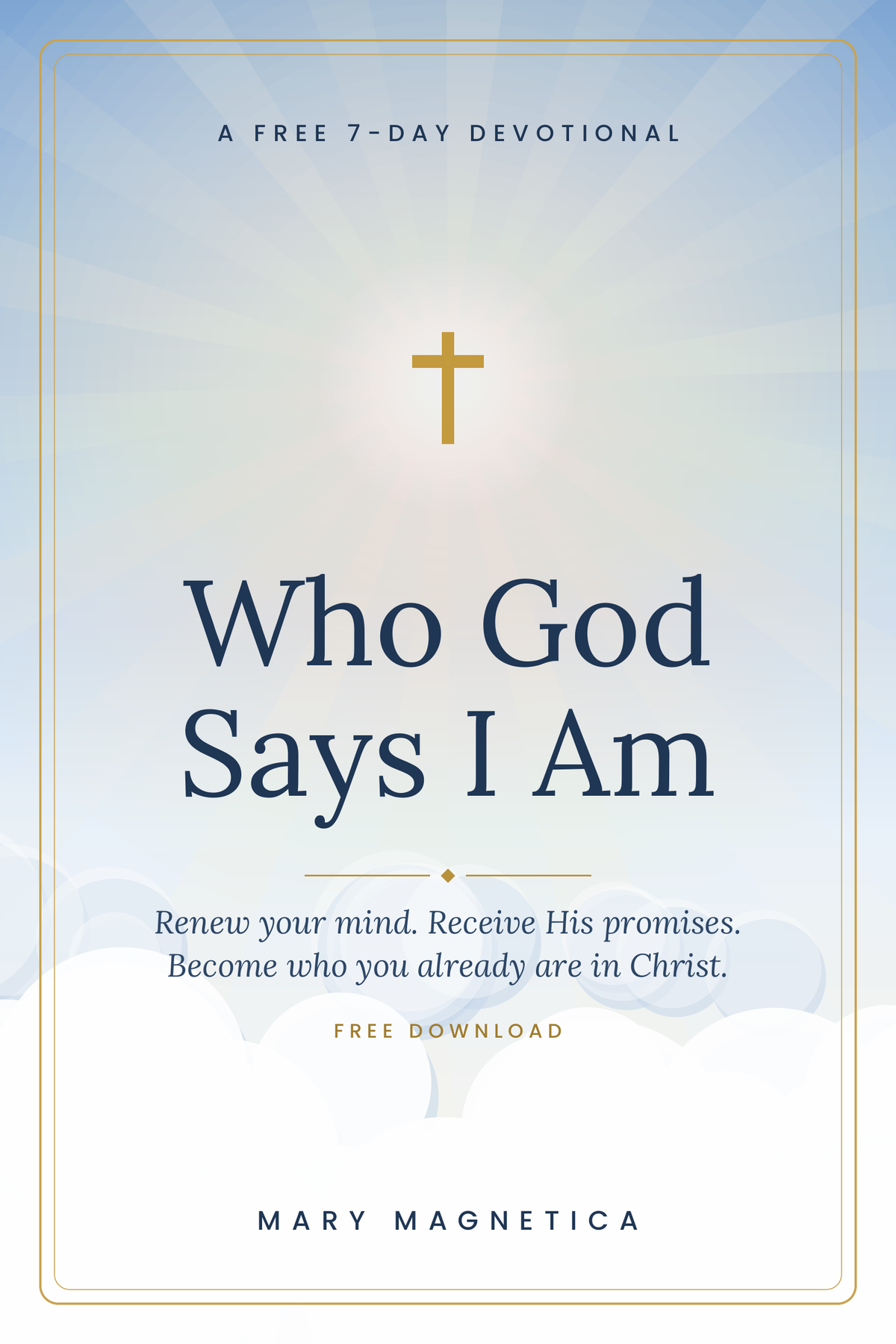 FREE – Who God Says I Am: 7-Day Devotional