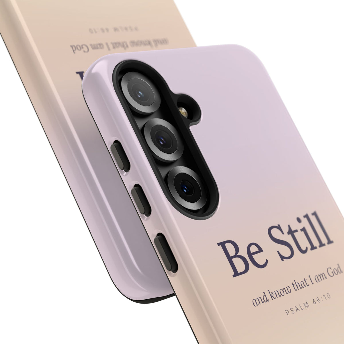 Be Still — Psalm 46:10 Tough Phone Case | iPhone, Samsung & Pixel
