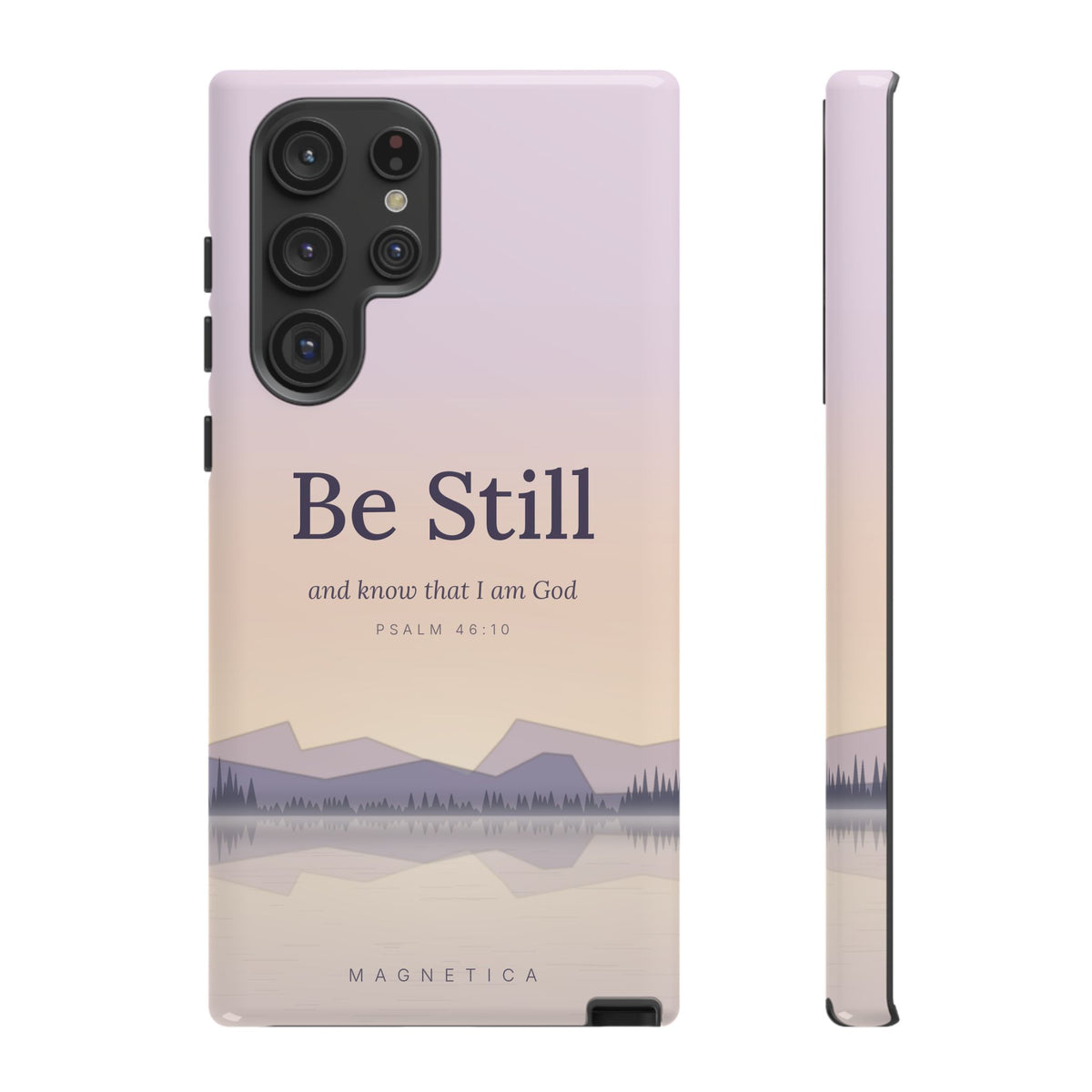 Be Still — Psalm 46:10 Tough Phone Case | iPhone, Samsung & Pixel