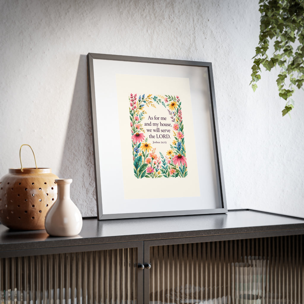 As for Me and My House Floral Framed Wall Art | Joshua 24:15 | Magnetica
