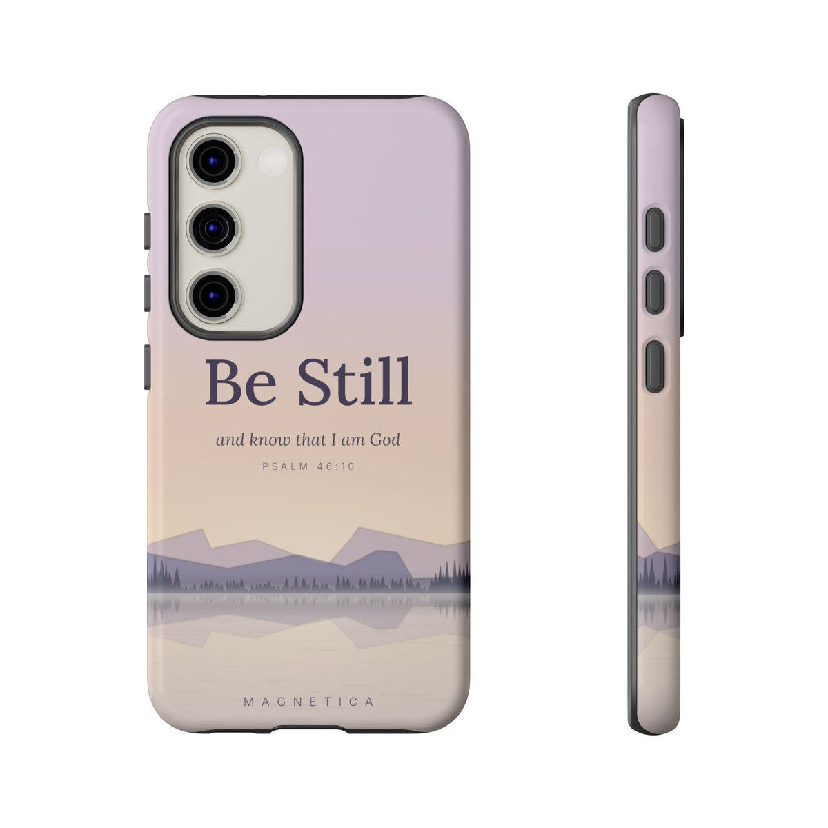 Be Still — Psalm 46:10 Tough Phone Case | iPhone, Samsung & Pixel