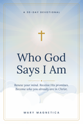 Who God Says I Am – 30-Day Devotional (Digital Download)