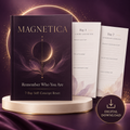 Magnetica Remember Who You Are 7-Day Self-Concept Reset digital workbook